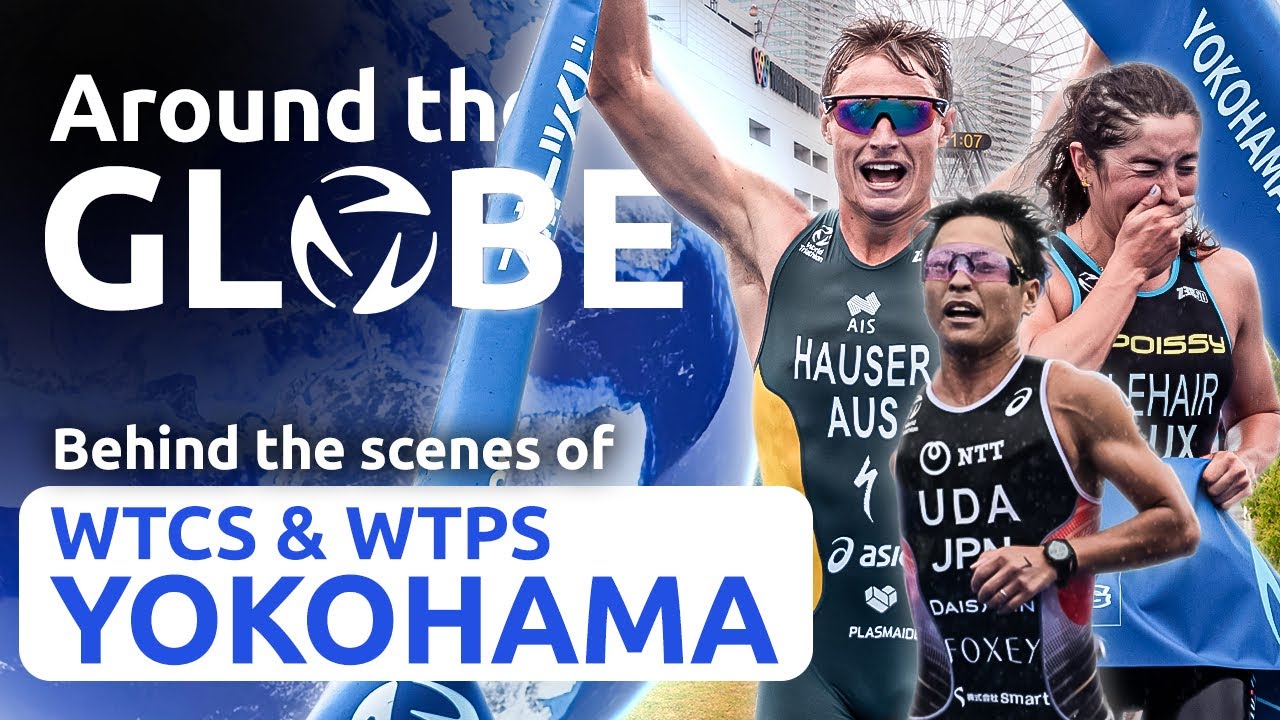Around the Globe S2 EP2 | WTCS & WTPS Yokohama